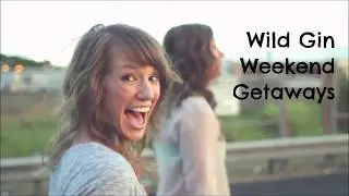 Wild Gin Weekends at Top of the Woods