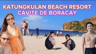 KATUNGKULAN  BEACH RESORT /CAVITE DE BORACAY INSIDE MARINE BASE TERNATE CAVITE