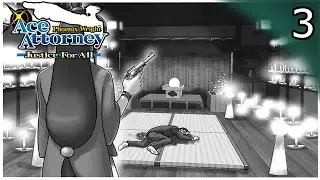 [Ace Attorney: Justice For All #3] - A Hole in your Logic
