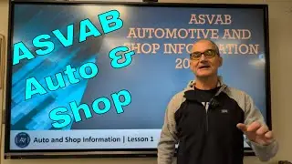 ASVAB Auto and Shop Information  2024