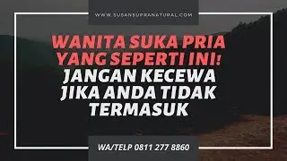 Jangan Sampai  Saingan Anda tahu! Begini Cara Menjadi Pria Dewasa yang Disukai Banyak Wanita