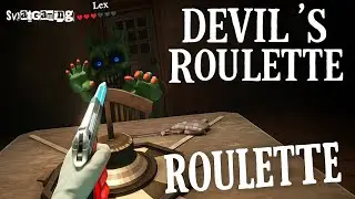 My First Time Playing Devil’s Roulette | VR Horror Game