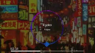 Kayuu - Ryoko (旅行) - Japanese chill Lofi
