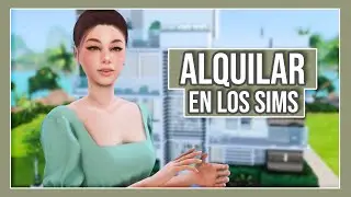 ✅How to RENT 👉🏻apartments and houses [STEP BY STEP] in The Sims 4 🏡✨ ~ 