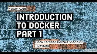 Introduction to Docker Part 1