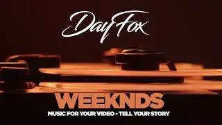 Weeknds - Lo-Fi Chillhop VLOG Music - Background Music for Video Projects