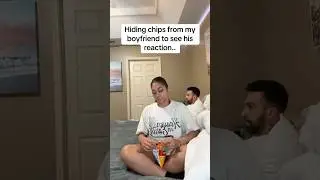 Hiding chips from my boyfriend 🤣 #shorts