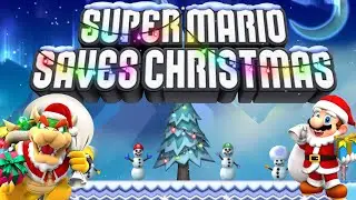 Mario Saves Christmas - Full Walkthrough