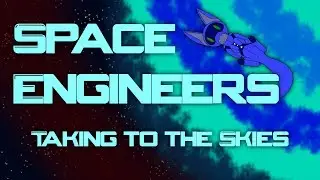 [Mod Review] Space Engineers 
