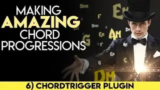 Making Amazing Chord Progression(6) - ChordTrigger Plugin