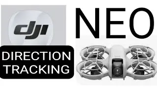 DJI Neo ,  Direction Track - No Remote