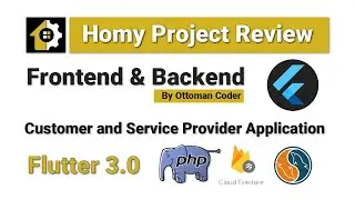 Homy Home Services Project Overview | Flutter #ottomancoder
