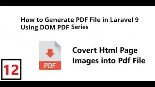 (12) Generate Pdf file which Contain Images | Generate pdf file using dompdf in Laravel