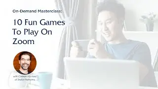 [Masterclass] 10 Fun Games To Play On Zoom