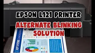 EPSON L121 PRINTER ALTERNATE BLINKING SOLUTION