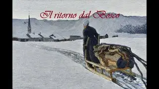 Original Composition | Il ritorno dal bosco