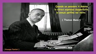 - Thomas Mann - QUANDO UN PENSIERO TI DOMINA -
