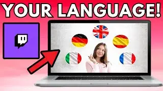 How To Change Your Stream Language On Twitch