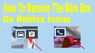 How To Remove The Blue Box On Roblox Icons