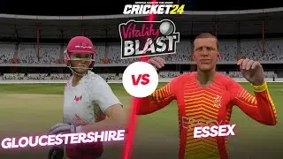 vitaly series | gloucestershire vs essex match | cricket24 | #t20cricket #vitalityblast #cricket