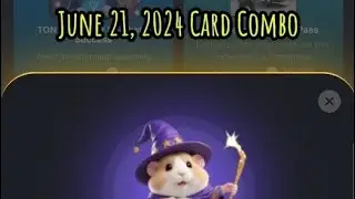 Hamster Combat Card Combo - June 21, 2024