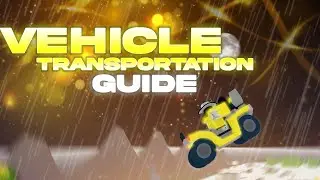 Base wars! Vehicle Transport Guide