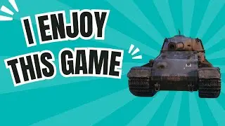 World of Tanks Can Be Fun.