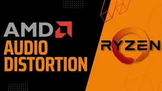 SOLVED: AMD Audio Stutter/Distortion Issue With New Drivers