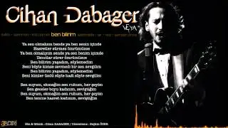Cihan Dabager   Ben Bilirim..