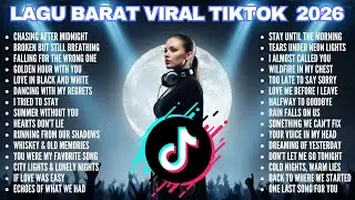 Lagu Barat Viral TikTok 2026 🚀 Official FYP Playlist