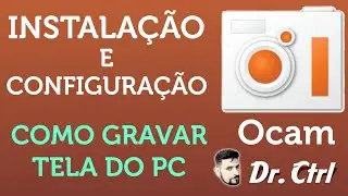 Gravador de Tela Gratuito - OCam - Como usar