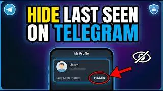 How To Hide Last Seen on Telegram