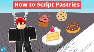 How to Script a Cafe on Roblox: #1 How to Script Pastries