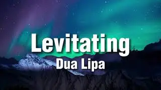 Dua Lipa - Levitating Featuring Dababy (lyrics)