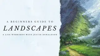 THE BEGINNERS GUIDE to Landscape Painting