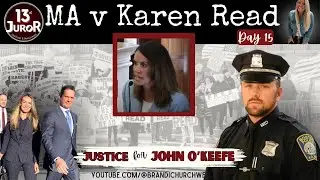 WATCH LIVE: Karen Read Trial Day 15 - CROSS OF JEN MCCABE!