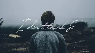 Early Release: I Don't Think So (Original Song) | You must love that |