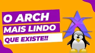 A distro Linux baseada no Arch Linux mais bonita para usar em 2023!!!😍