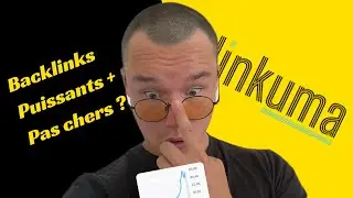 LINKUMA → AVIS FRANC ET TUTO (backlinks pas chers)