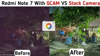 Redmi Note 7/PRO Stock Camera VS Google Camera 📷 (Yeh Hai Asli ULTIMATE 48MP🔥🇮🇳)