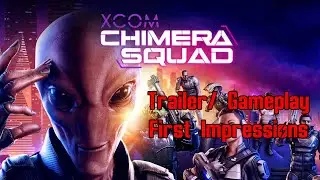 XCOM: Chimera Squad - Trailer + Gameplay First Impressions