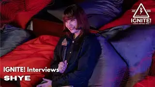 IGNITE! Music Festival  2024 Interview | Shye