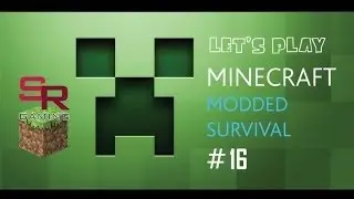 SRGaming: Modded Survival EP16 - Making those rails