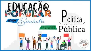 Política Nacional de Educação Popular em SaúdeSérie SUS