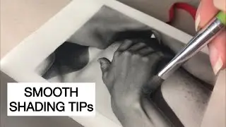SHADING TIPs - this will make your DRAWINGs perfectly SMOOTH.