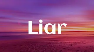 Ash Olsen - Liar (Lyrics)