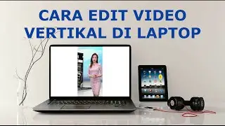 Cara Edit Video Vertikal Di Laptop | Movavi | #29