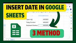 3 Method To Insert Date In Google Sheets