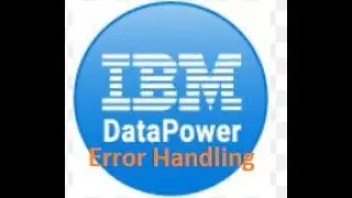 Error Handling using xslt in IBM Datapower.