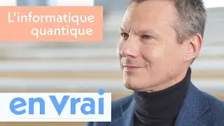 L'informatique quantique, en vrai | EPITA